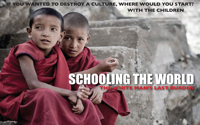 Schooling The World