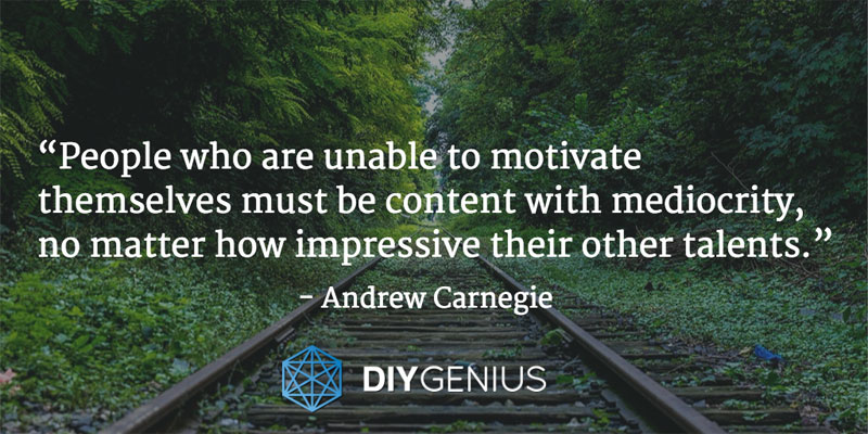 “People who are unable to motivate themselves must be content with mediocrity, no matter how impressive their other talents.” - Andrew Carnegie (Quote)