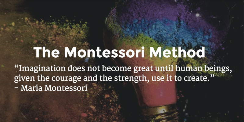 "Imagination does not become great until human beings, given the courage and the strength, use it to create." - Maria Montessori