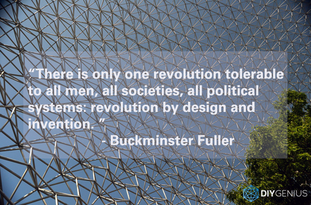 Revolution Through Design and Invention Buckminster Fuller Quote